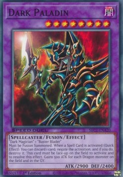 Dark Paladin⁣ - Speed Duel: Streets of Battle City⁣ (Common)⁣ [A20]