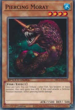 Piercing Moray⁣ - Speed Duel: Streets of Battle City⁣ (Common)⁣ [C06]