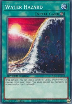 Water Hazard⁣ - Speed Duel: Streets of Battle City⁣ (Common)⁣ [C14]