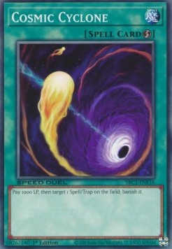 Cosmic Cyclone⁣ - Speed Duel: Streets of Battle City⁣ (Common)⁣ [E16]