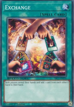 Exchange (V.1 - Common)⁣ - Speed Duel: Streets of Battle City⁣ (Common)⁣ [I16]