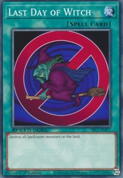 Last Day of Witch⁣ - Speed Duel: Streets of Battle City⁣ (Common)⁣ [I17]