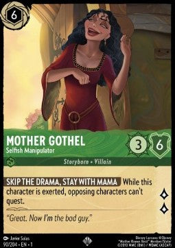 Mother Gothel - Selfish Manipulator⁣ - The First Chapter⁣ (Super Rare)⁣ [90]