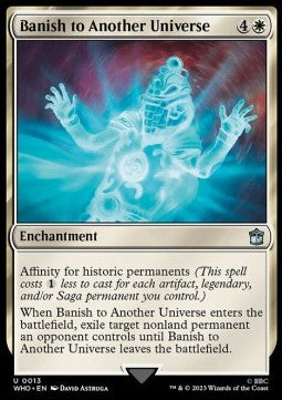 Banish to Another Universe⁣ - Universes Beyond: Doctor Who⁣ (Uncommon)⁣ [13]