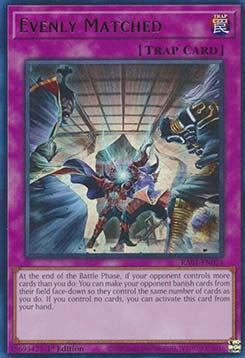 Evenly Matched (V.2 - Ultra Rare) - 25th Anniversary Rarity Collection (Ultra Rare) [RA01-074]
