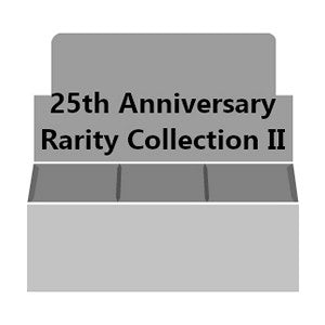25th Anniversary Rarity Collection II Booster Box⁣ - 25th Anniversary Rarity Collection II