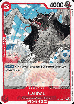 Caribou (OP01-007)⁣ - Romance Dawn (Pre-Errata)⁣ (Common)⁣ [007]