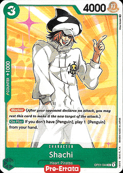 Shachi (OP01-044)⁣ - Romance Dawn (Pre-Errata)⁣ (Common)⁣ [044]