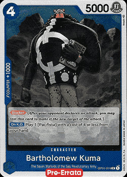 Bartholomew Kuma (OP01-074)⁣ - Romance Dawn (Pre-Errata)⁣ (Rare)⁣ [074]