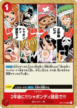 In Two Years!! At the Sabaody Archipelago!! (OP01-030)⁣ - Romance Dawn (Japanese)⁣ (Uncommon)⁣ [030]