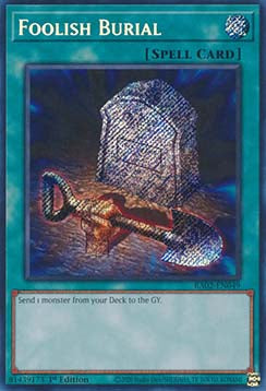 Foolish Burial (V.3 - Secret Rare)⁣ - 25th Anniversary Rarity Collection II⁣ (Secret Rare)⁣ [049]