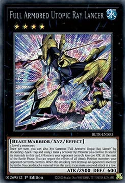 Full Armored Utopic Ray Lancer⁣ - Battles of Legend: Terminal Revenge⁣ (Secret Rare)⁣ [003]