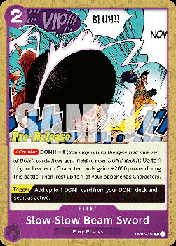 Slow-Slow Beam Sword (OP07-076)⁣ - Promos: 500 Years into the Future⁣ (Common)⁣ [076]