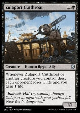 Zulaport Cutthroat⁣ - Commander: Bloomburrow⁣ (Uncommon)⁣ [190]