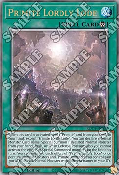 Primite Lordly Lode (V.2 - Quarter Century Secret Rare)⁣ - Rage of the Abyss⁣ (Quarter Century Secret Rare)⁣ [058]
