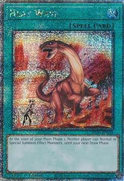 Heat Wave (V.5 - Quarter Century Secret Rare)⁣ - Quarter Century Bonanza⁣ (Quarter Century Secret Rare)⁣ [058]