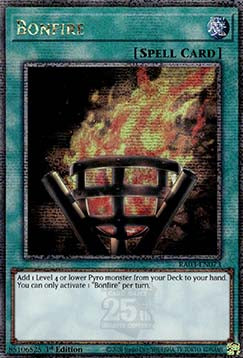 Bonfire (V.5 - Quarter Century Secret Rare)⁣ - Quarter Century Bonanza⁣ (Quarter Century Secret Rare)⁣ [073]