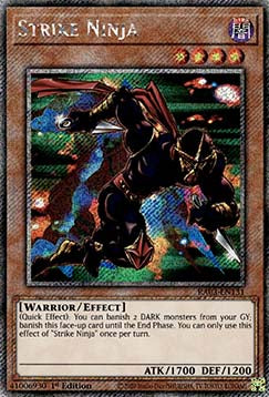 Strike Ninja (V.1 - Platinum Secret Rare)⁣ - Quarter Century Bonanza⁣ (Platinum Secret Rare)⁣ [131]