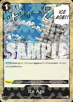 Ice Age (OP02-117) (V.2)⁣ - The Best⁣ (Uncommon)⁣ [OP02-117]