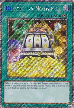 Double or Nothing! (V.1 - Platinum Secret Rare)⁣ - Quarter Century Stampede⁣ (Platinum Secret Rare)⁣ [156]