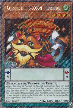 Majespecter Raccoon - Bunbuku (V.1 - Platinum Secret Rare)⁣ - Quarter Century Stampede⁣ (Platinum Secret Rare)⁣ [259]