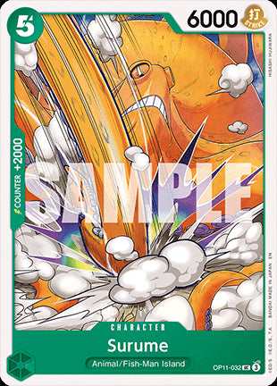 Surume (OP11-032)⁣ - A Fist of Divine Speed⁣ (Uncommon)⁣ [032]