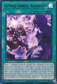 Artmage Varnish -Alteration- (V.1 - Ultra Rare)⁣ - Duelist’s Advance⁣ (Ultra Rare)⁣ [058]