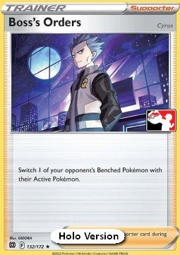 Boss's Orders - Cyrus - Play! Pokémon Prize Pack Series Three (Prize Pack Series) [PPS3-BRS 132]