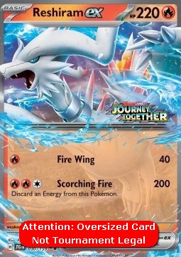 Reshiram ex - Journey Together: Additionals (Oversized) [xJTG-030]
