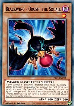 Blackwing - Oroshi the Squall - Legendary 5D's Decks (Common) [L5DD-C07]