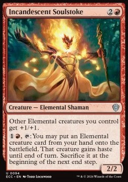 Incandescent Soulstoke - Commander: Lorwyn Eclipsed (Uncommon) [ECC-94]